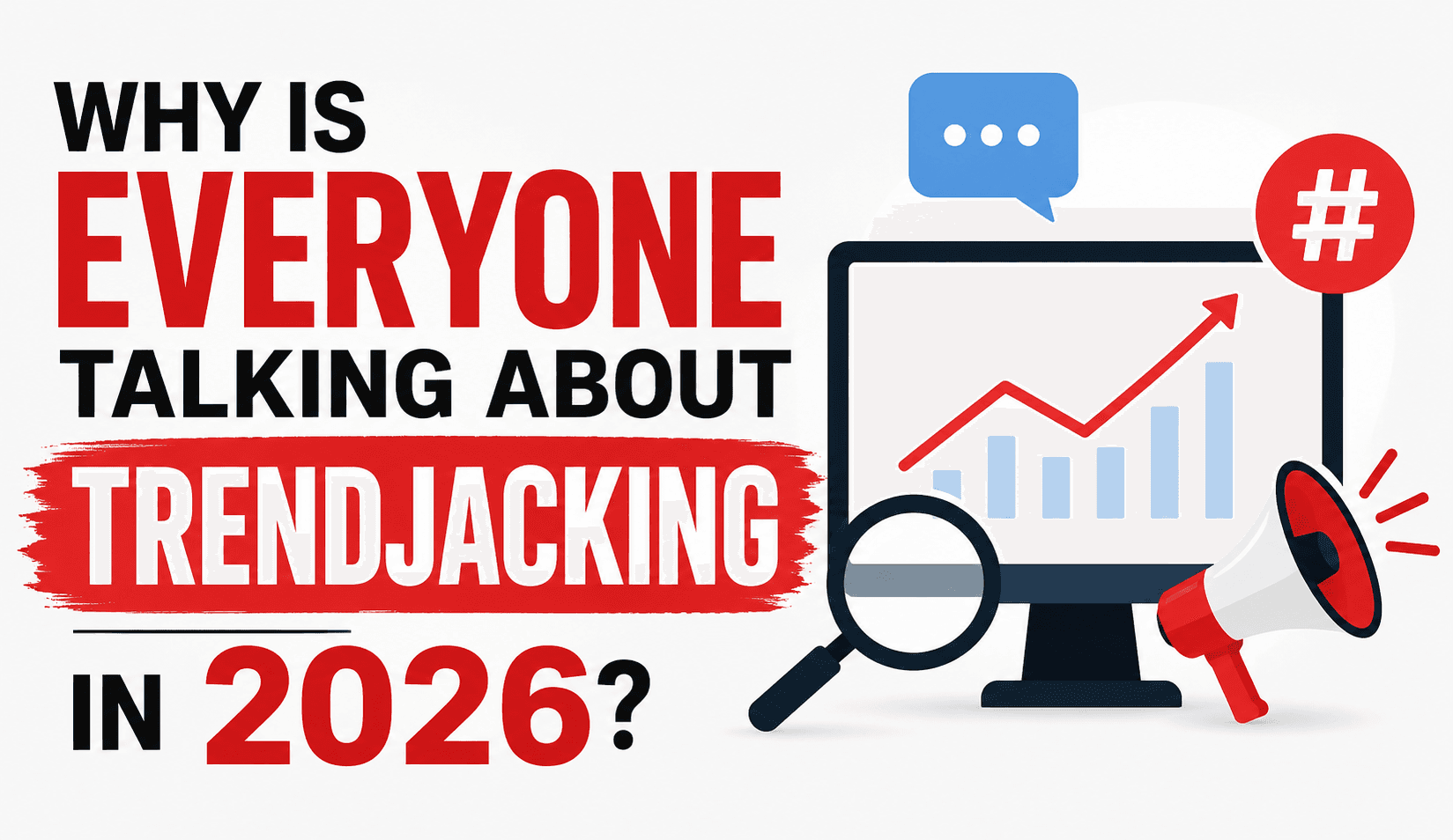 Trendjacking in 2026